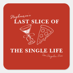 Sticker Carré Dernière tranche rouge de la célibataire à vie