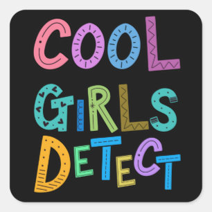 Sticker Carré Des filles Cool détectent des détecteurs de mét