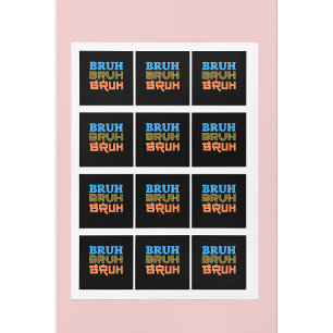 Sticker Carré Design de typographie BRUH Bold