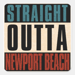 Sticker Carré Directement en dehors de Newport Beach Californie 