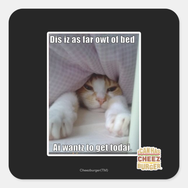 Sticker Carré Dis iz aussi loin que le coude du lit.. (Devant)