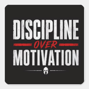 Sticker Carré Discipline plutôt que motivation 