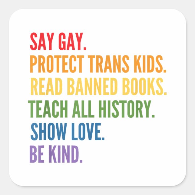 Sticker Carré Dites Gay Protéger les enfants trans Lire Livres i (Devant)