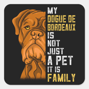 Sticker Carré Dogue de Bordeaux Famille Chien Cadeau