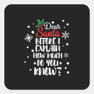 Sticker Carré Don de Noël Cher Père Noël avant d'expliquer