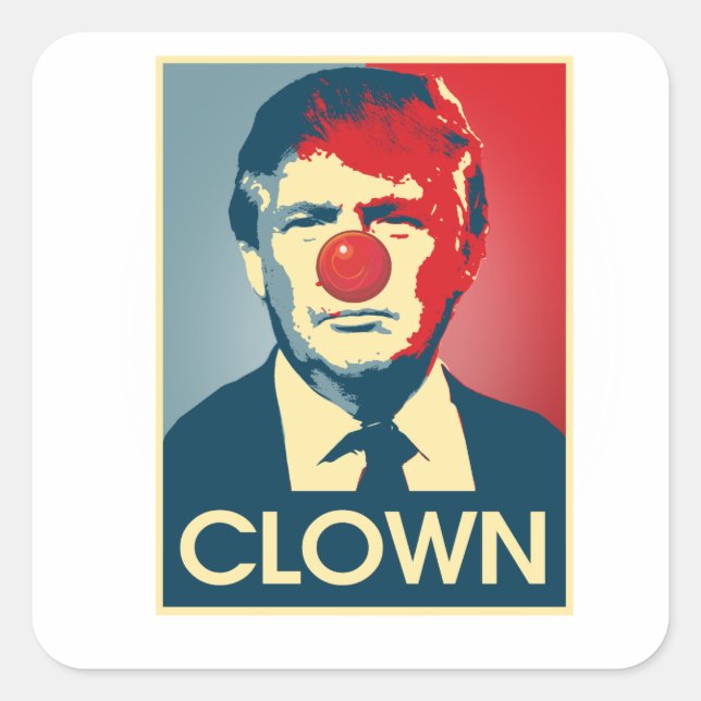 Sticker Carré Donald Trump CLOWN — Anti-Trump 2016 - (Devant)