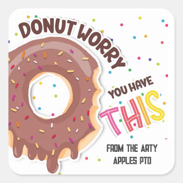 Sticker Carré Donut, Donut s'inquiète que vous ayez ceci (Devant)