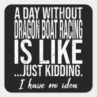 Sticker Carré Dragon Boat Racing funny gift idea
