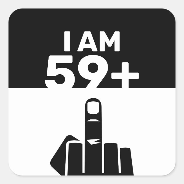 Sticker Carré Drôle 60e cadeau d'anniversaire, 59 Plus un (Devant)