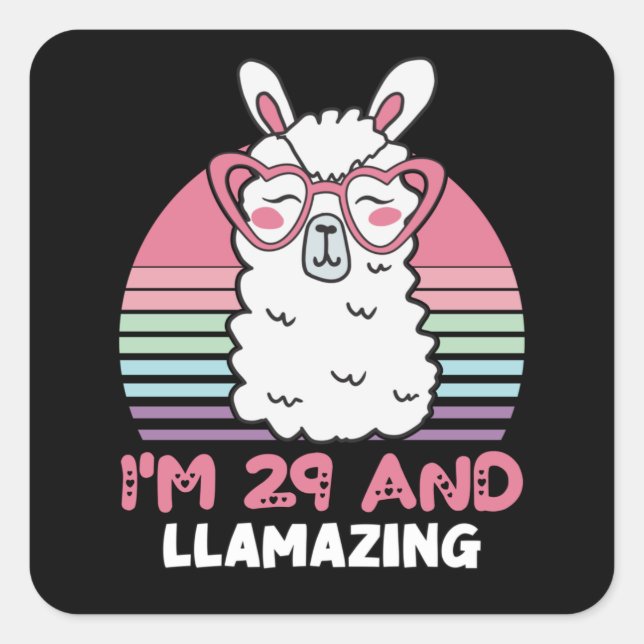 Sticker Carré Drôle Adorable Llama Cadeau 29e Anniversaire Pour  (Devant)