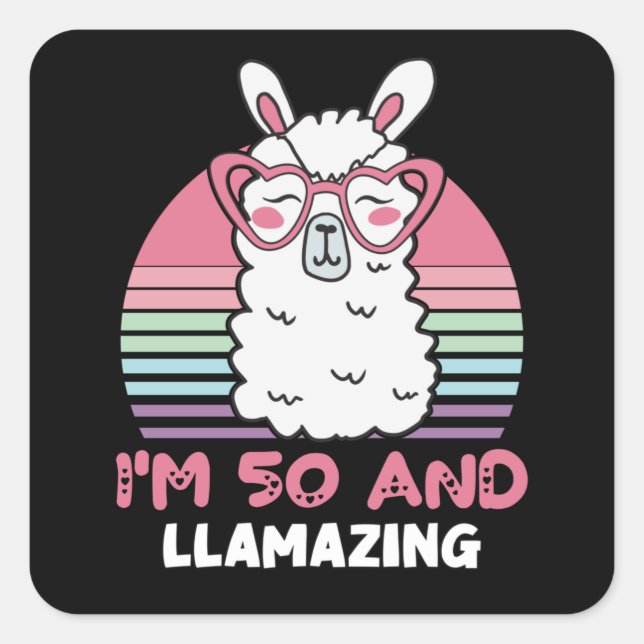 Sticker Carré Drôle adorable Llama Cadeau 50e Anniversaire Pour  (Devant)