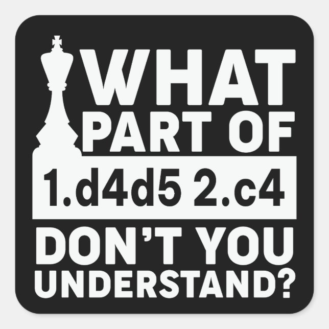 Sticker Carré Drôle Chess Move Black and White (Devant)
