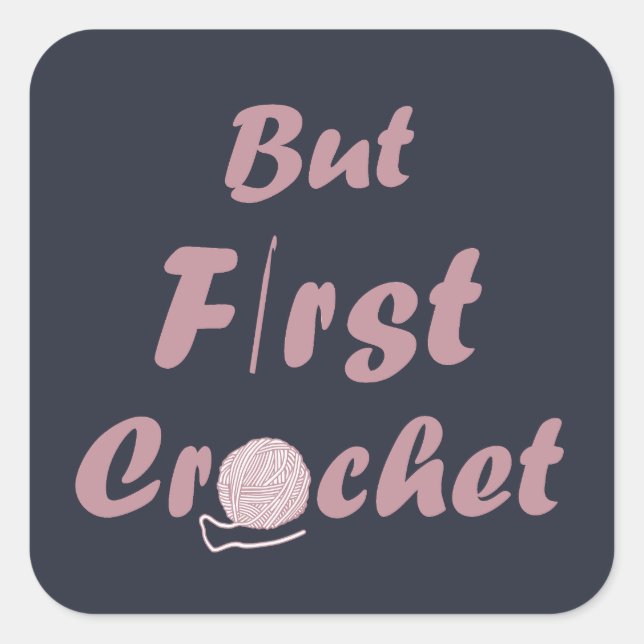 Sticker Carré Drôle crochet disant tricot citation (Devant)