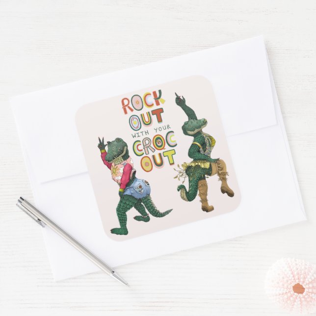 Sticker Carré Drôle Crocodile Pun Rock Out Avec Votre Croc Out (Enveloppe)