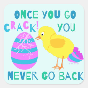 Sticker Carré Drôle Easter Chick Egg Crack Humour Dessin