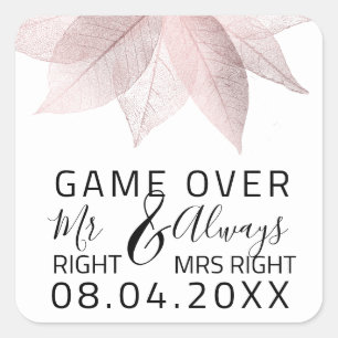 Sticker Carré Drôle Mariage M. Right Toujours Mme Right Game Ove
