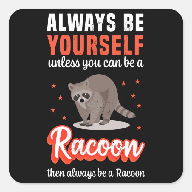Sticker Carré Drôle Racoon - Costume Halloween Raccoon (Devant)