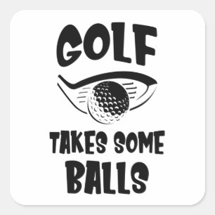 Sticker Carré Drôle Saying Golf Golfer