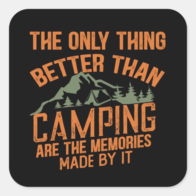 Sticker Carré Drôle slogan de camping été citations (Devant)
