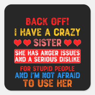 Sticker Carré Drôle Soeur Dit