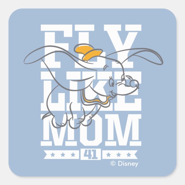 Sticker Carré Dumbo | Fly Like Mom (Devant)