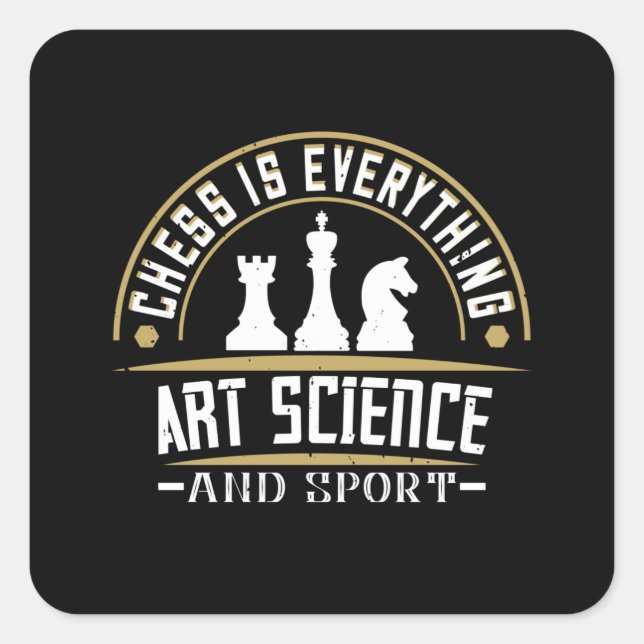 Sticker Carré Échecs - Échecs est Art Science et Sport (Devant)