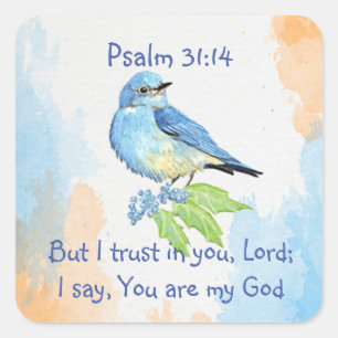 Sticker Carré Écriture Psaume 31:14 J'ai confiance en vous Blueb