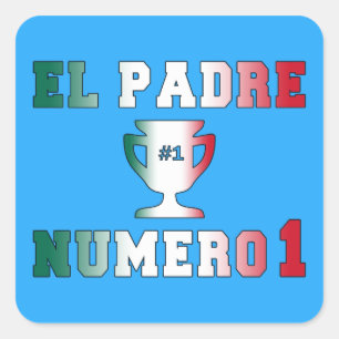 Sticker Carré El Padre Número 1 #1 Papa en Fête des pères espagn