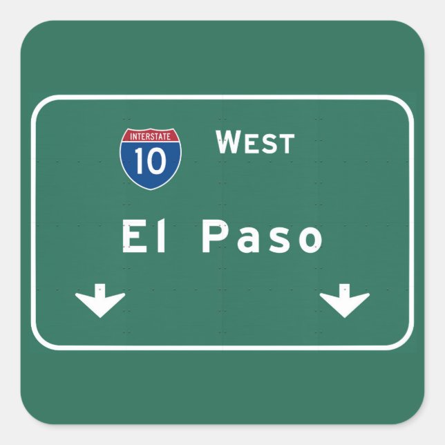 Sticker Carré El Paso Texas tx Interstate Highway Freeway Road : (Devant)