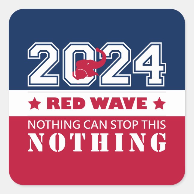 Sticker Carré Election présidentielle 2024 RED WAVE (Devant)