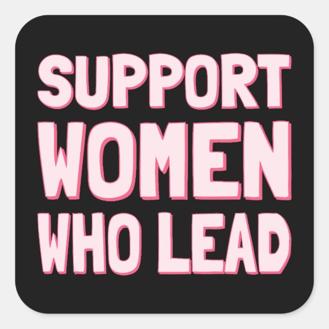 Sticker Carré Élections féministes - Appuyer les femmes qui diri (Devant)