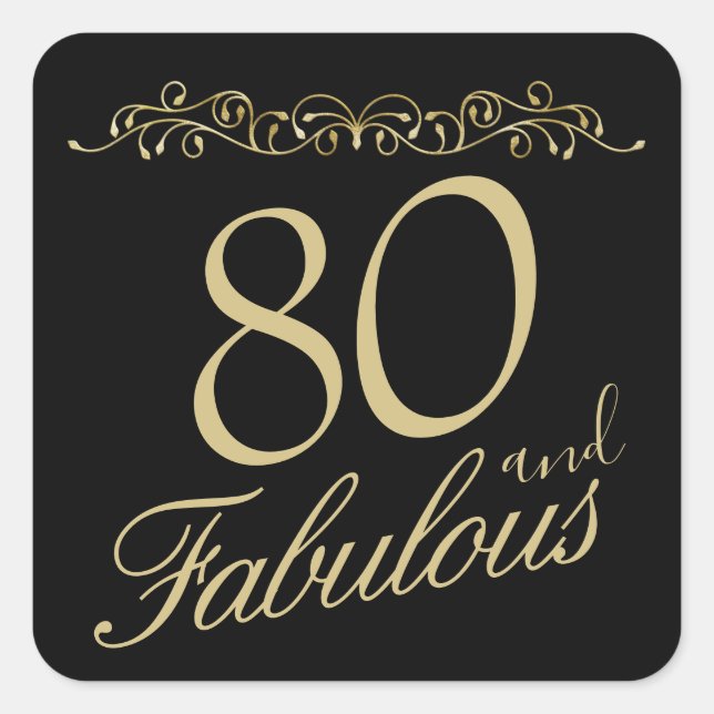 Sticker Carré Elégant 80 et fabuleux ornement 80e anniversaire (Devant)