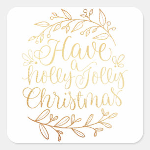 Sticker Carré Elégant Avoir un Holly Jolly vacances de Noël