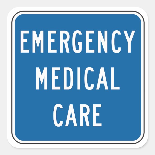 Sticker Carré Emergency Medical Care Road Sign (Devant)