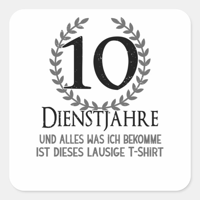 Sticker Carré Employés 10 ans Société Anniversaire de l'entrepri (Devant)