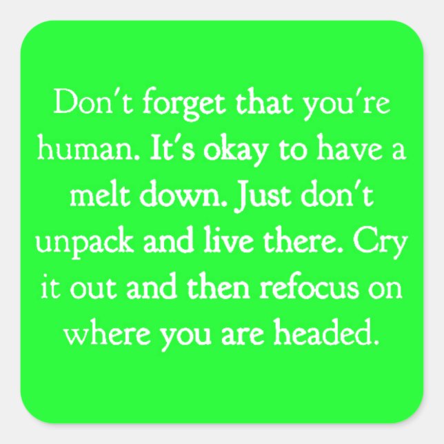 STICKER CARRÉ ENCOURAGEMENT CITATIONS CONSEIL CHOIX MOTIVÉS D (Devant)