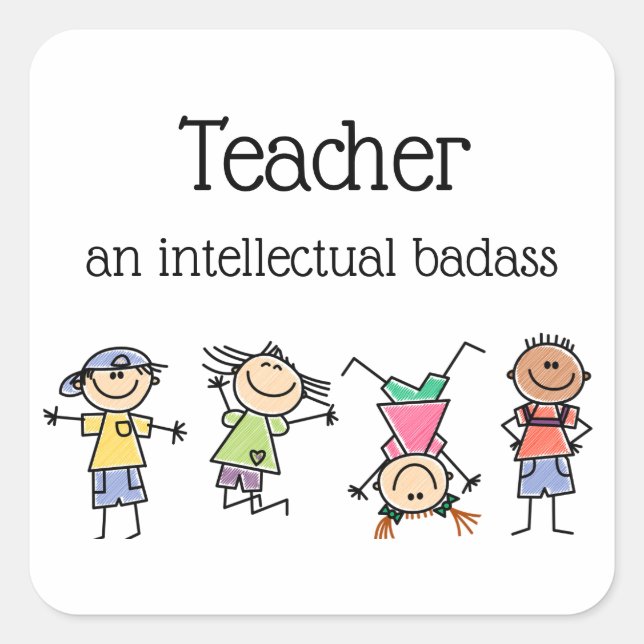 Sticker Carré Enseignant un Badass intellectuel Inspirational Fu (Devant)