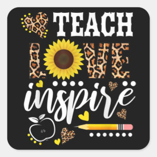 Sticker Carré ENSEIGNER L'AMOUR INSPIRE Professeur Tournesol App