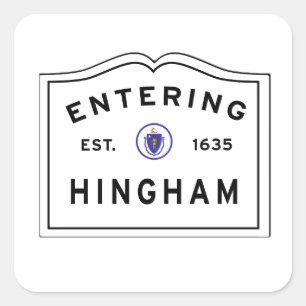 Sticker Carré Entrer dans la ville de Hingham mA