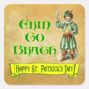 Sticker Carré Erin Go Bragh Bonne Saint Patrick Joyeux jour de d