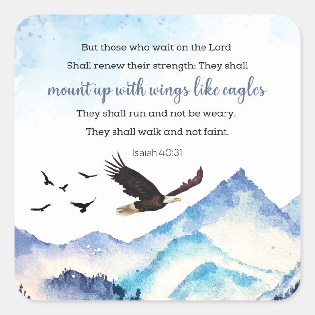 Sticker Carré Esaïe 40:31 Monter avec des ailes comme des aigles (Devant)