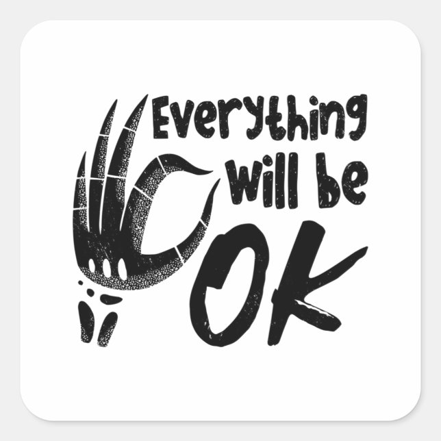 Sticker Carré Everything Will Be Ok Radiology Tech Technologist (Devant)