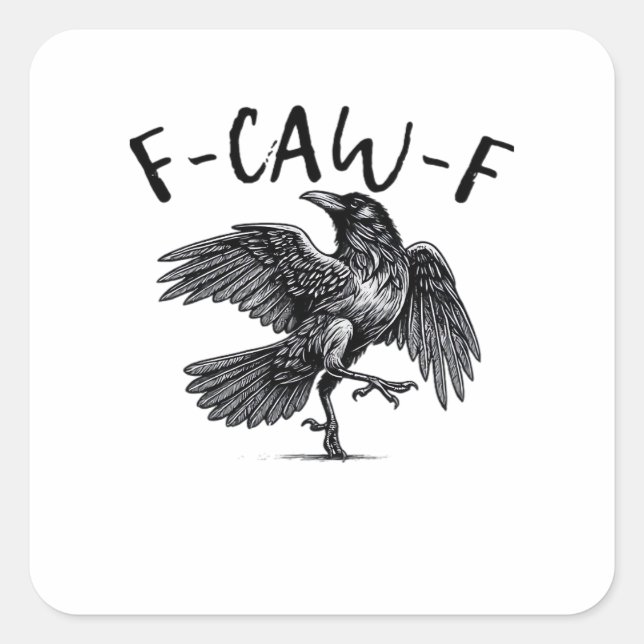 Sticker Carré F Caw F Crow Retro Classic Style (Devant)