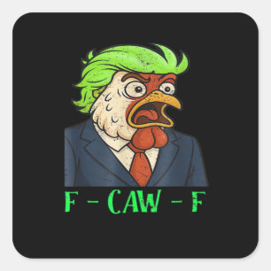 Sticker Carré F-Caw-F Poulet Essential Simple Clean