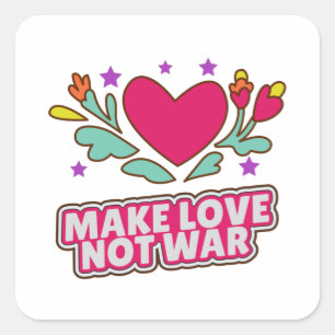 Sticker Carré Faire l'amour pas la guerre
