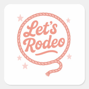 Sticker Carré Faisons du Rodéo Enterrement de Vie de Jeune Fille