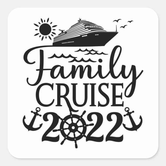 Sticker Carré Family Cruise 2022 Vacation Matching Family Trip (Devant)