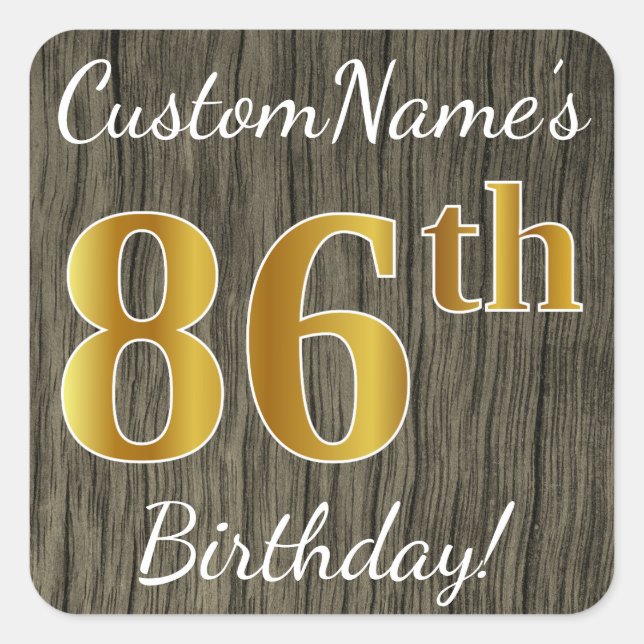 Sticker Carré Faux Wood, Faux Gold 86e anniversaire + Nom person (Devant)