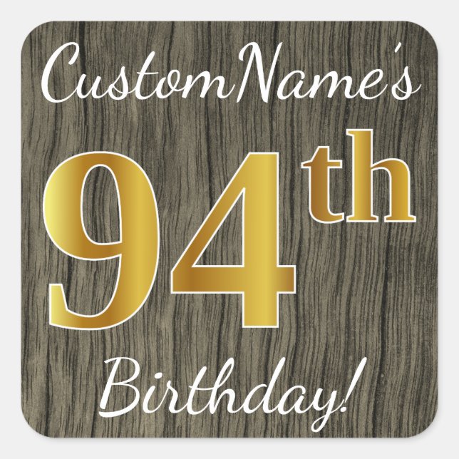 Sticker Carré Faux Wood, Faux Gold 94e anniversaire + Nom person (Devant)
