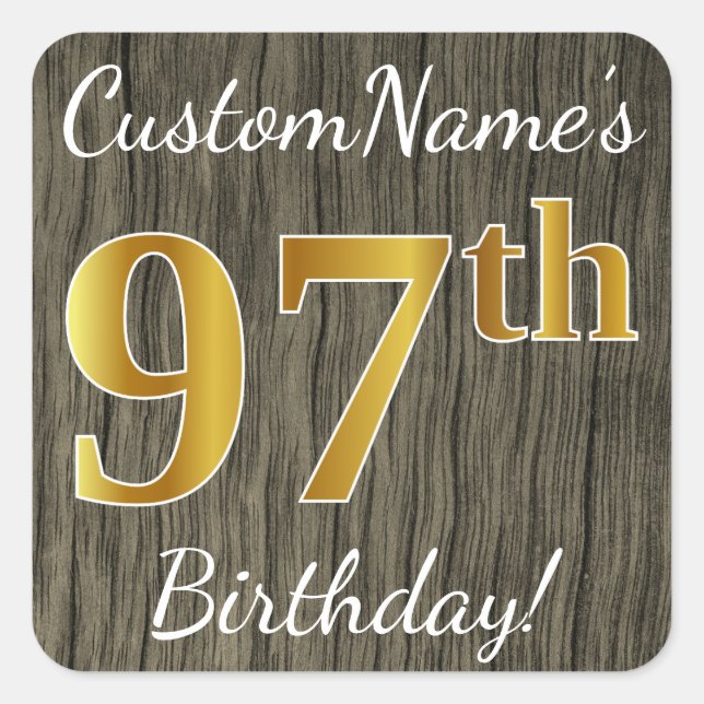 Sticker Carré Faux Wood, Faux Gold 97e anniversaire + Nom person (Devant)